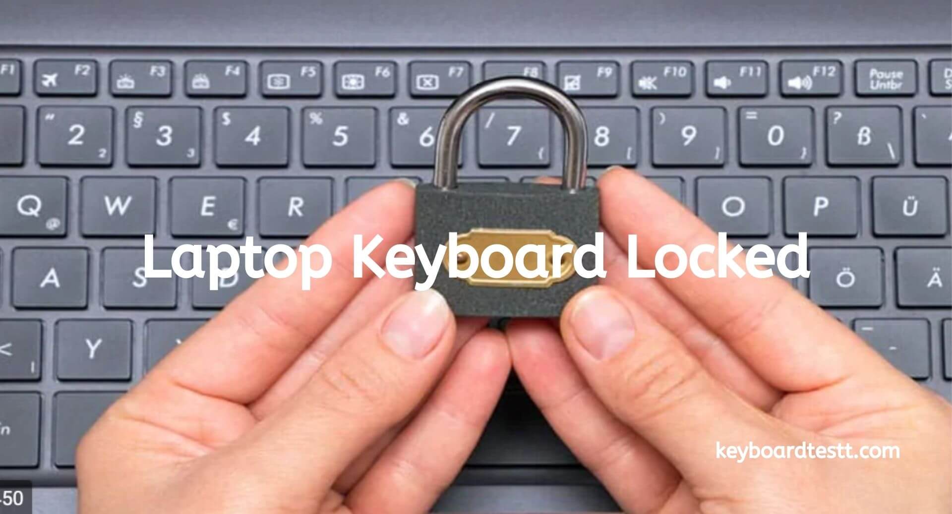 Laptop Keyboard Locked - Keyboard Test Online